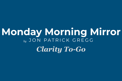 Monday Morning Mirror